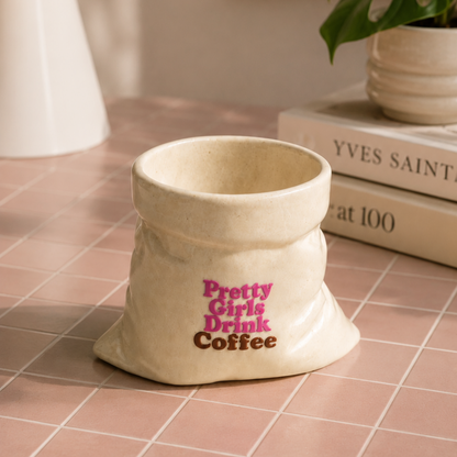 Pretty Girls Drink Coffee- White Ceramic Pouch Mug with UV DTF Sticker